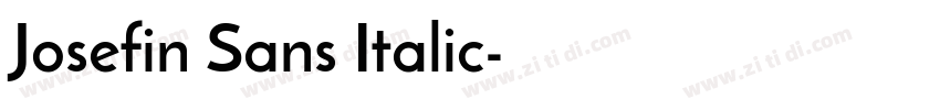 Josefin Sans Italic字体转换